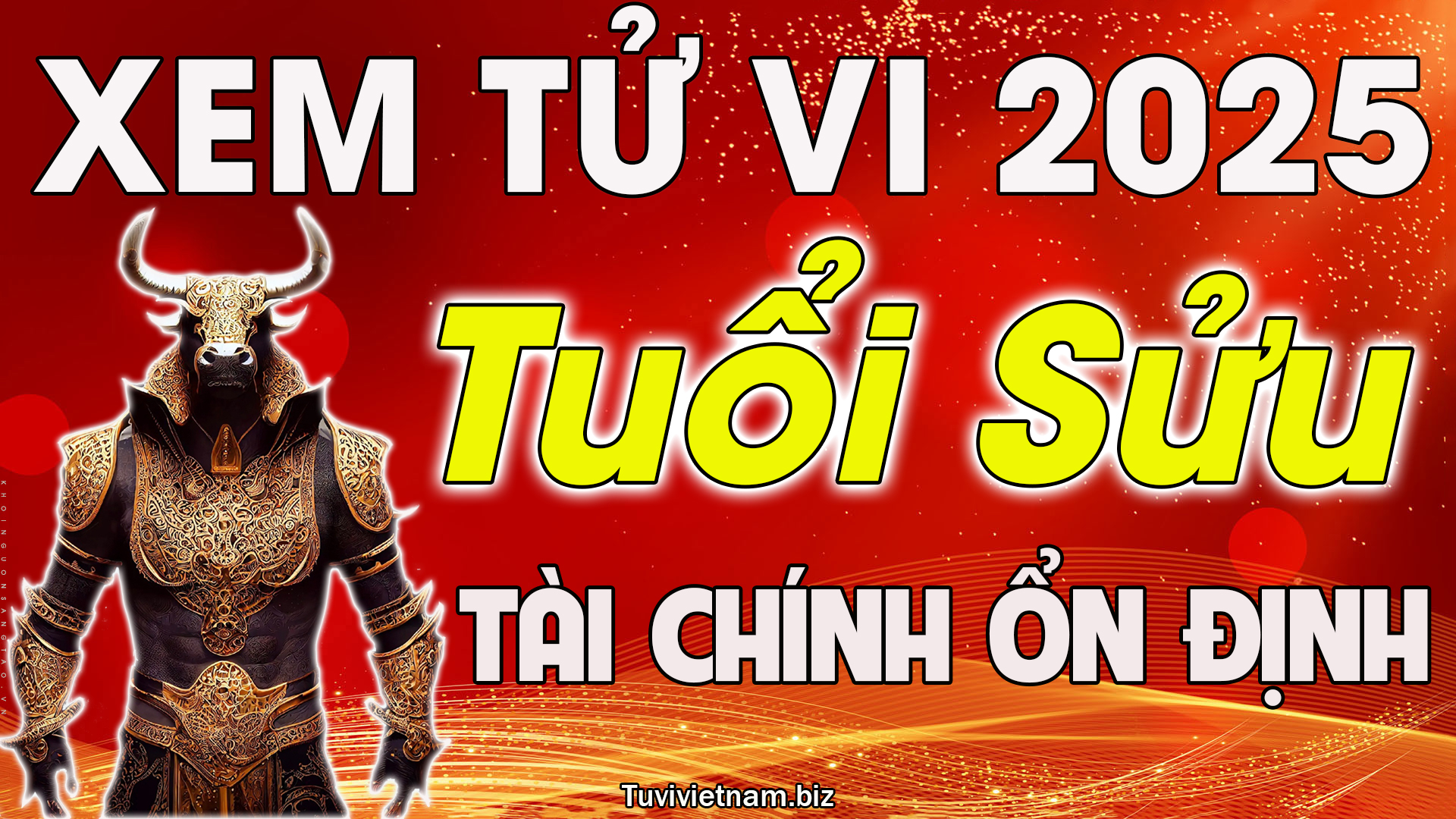 Xem tử vi tuổi Sửu năm 2025 Ất Tỵ